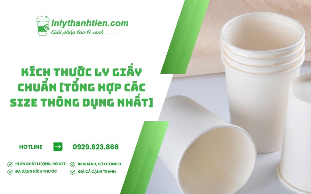 kích thước ly giấy